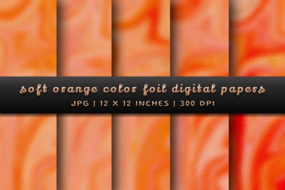 Warmth and Luxury: Unpacking Soft Orange Foil Digital Papers